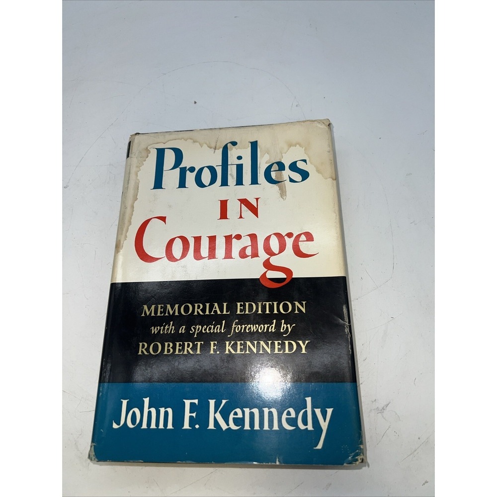 Profiles in Courage Memorial Edition By John F. Kennedy 1964‎ Edition HC Book